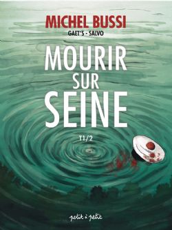 MOURIR SUR SEINE -  (V.F.) 01