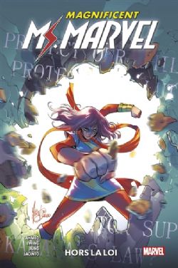 MS.MARVEL -  HORS LA LOI -  MAGNIFICENT MS. MARVEL (2019) 03