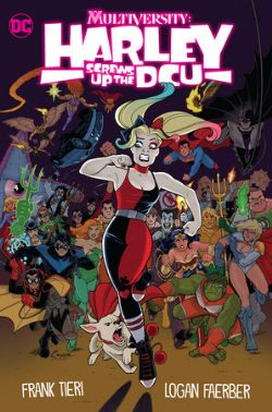 MULTIVERSITY -  HARLEY SCREWS UP THE DCU - TP (V.A.)