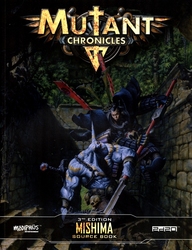MUTANT CHRONICLES -  MISHIMA SOURCE BOOK