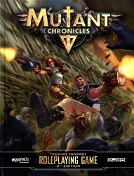 MUTANT CHRONICLES -  TECHNO FANTASY ROLEPLAYING GAME -  RÈGLE DE BASE 2D20