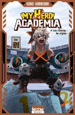 MY HERO ACADEMIA -  IZUKU MIDORIYA - ÉDITION SPÉCIALE BAKUGO (V.F.) -  LES ORIGINES 01