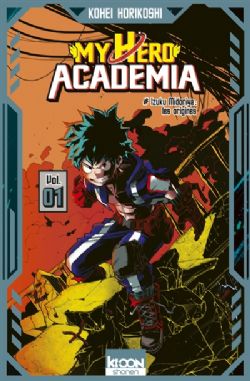 MY HERO ACADEMIA -  IZUKU MIDORIYA - ÉDITION SPÉCIALE DEKU (V.F.) -  LES ORIGINES 01
