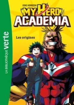 MY HERO ACADEMIA -  LES ORIGINES 01