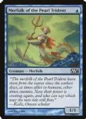 Magic 2013 -  Merfolk of the Pearl Trident