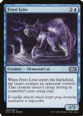 Magic 2015 -  Frost Lynx