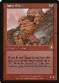 Mercadian Masques -  Hired Giant