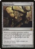 Mirrodin Besieged -  Mirrorworks