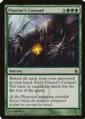 Mirrodin Besieged -  Praetor's Counsel