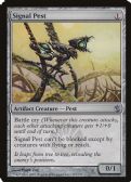 Mirrodin Besieged -  Signal Pest