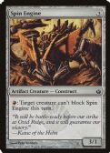 Mirrodin Besieged -  Spin Engine