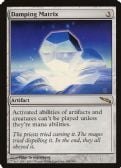 Mirrodin -  Damping Matrix