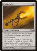 Mirrodin -  Fireshrieker