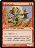 Mirrodin -  Goblin Striker