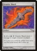 Mirrodin -  Granite Shard