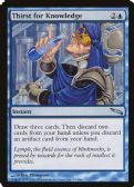 Mirrodin -  Thirst for Knowledge