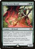 Modern Horizons -  Deep Forest Hermit