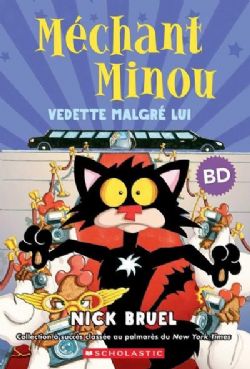 MÉCHANT MINOU -  VEDETTE MALGRÉ LUI (V.F.)