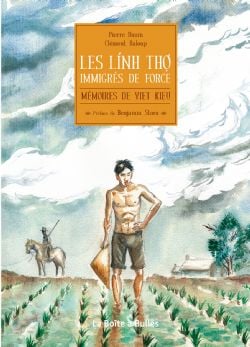 MÉMOIRE DE VIET KIEU -  LES LINH THO, IMMIGRÉS DE FORCE