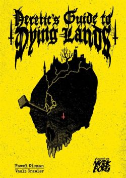 MÖRK BORG -  HERETIC'S GUIDE TO DYING LANDS - GM TOOL (ANGLAIS) -  ÉCRAN MJ MÖRK BORG