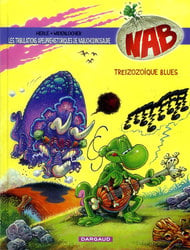 NABUCHODINOSAURE -  TREIZOZOIQUE BLUES 13