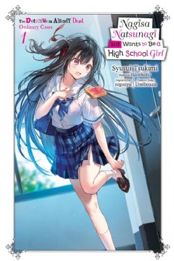 NAGISA NATSUNAGI STILL WANTS TO BE A HIGH SCHOOL GIRL -  THE DETECTIVE IS ALREADY DEAD, ORDINARY CASES -ROMAN- (V.A.)