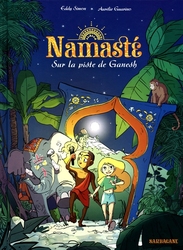NAMASTÉ -  SUR LA PISTE DE GANESH 01