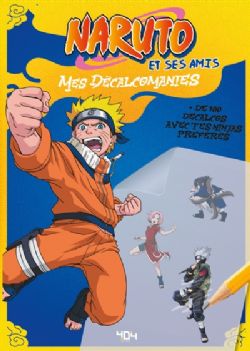 NARUTO -  NARUTO ET SES AMIS - MES DÉCALCOMANIES ! (V.F.)