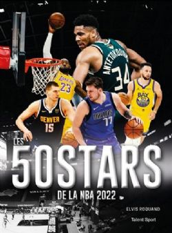 NBA -  LES 50 STARS DE LA NBA 2022