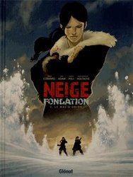 NEIGE -  LE MAL D'ORION 3 -  FONDATION