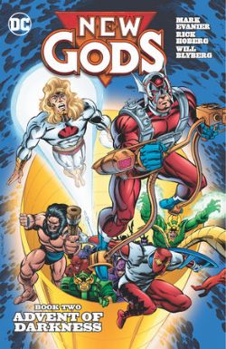 NEW GODS -  BOOK TWO: ADVENT OF DARKNESS 15-28 TP (V.A.) -  NEW GODS (1989)