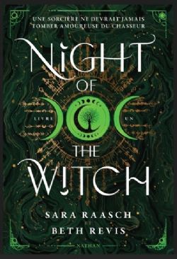 NIGHT OF THE WITCH -  UNE SORCIÈRE DE DEVRAIT JAMAIS TOMBER AMOUREUSE DU CHASSEUR (V.F.) 01