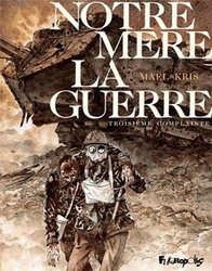 NOTRE MERE LA GUERRE -  TROISIEME COMPLAINTE 03