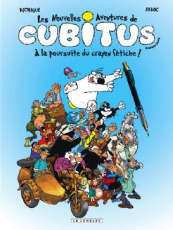 NOUVELLES AVENTURES DE CUBITUS, LES -  A LA POURSUITE DU CRAYON FÉTICHE! -  LES NOUVELLES AVENTURES DE CUBITUS 13