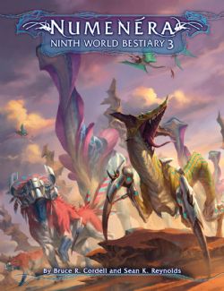 NUMENERA -  NINTH WORLD BESTIARY 3 - (ANGLAIS) -  SUPPLÉMENT 5E CYPHER SYSTEM