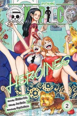 ONE PIECE -  HEROINES - LIGHT NOVEL (V.A.) 02