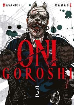 ONI GOROSHI -  (V.F.) 03