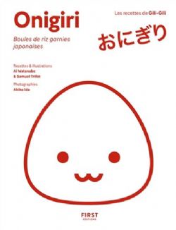 ONIGIRI -  BOULES DE RIZ GARNIES JAPONAISES GARNIES (V.F.)