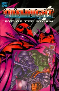 ONSLAUGHT -  EYE OF THE STORM TP 04