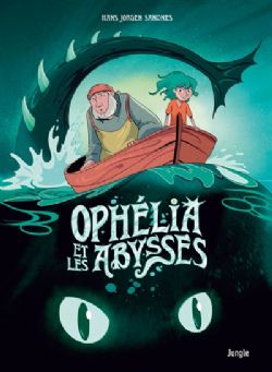 OPHÉLIA -  OPHÉLIA ET LES ABYSSES (V.F.) 01