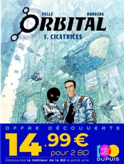 ORBITAL -  OFFRE DÉCOUVERTE (TOMES 01 ET 02)
