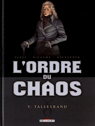 ORDRE DU CHAOS, L' -  TALLEYRAND 05