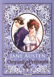 ORGUEIL ET PRÉJUGÉS -  ADAPTATION MANGA -  MANGA CLASSICS