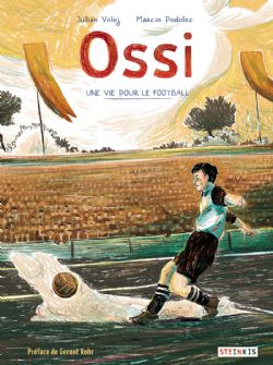 OSSI - UNE VIE POUR LE FOOT