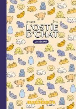 OSTIE D'CHAT, L' -  INTÉGRALE