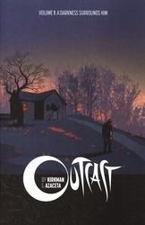 OUTCAST -  A DARKNESS SURROUNDS HIM TP 01