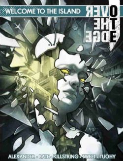 OVER THE EDGE -  WELCOME TO THE ISLAND (ANGLAIS) -  AVENTURE