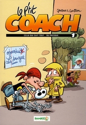 P'TIT COACH, LE -  CELUI QUI SAIT TOUT... OU PRESQUE 01