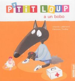 P'TIT LOUP -  P'TIT LOUP A UN BOBO