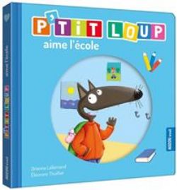 P'TIT LOUP -  P'TIT LOUP AIME L'ÉCOLE (V.F.) -  MON ALBUM P'TIT LOUP
